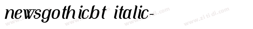 newsgothicbt italic字体转换